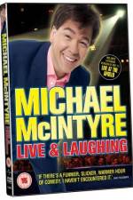 Watch Michael McIntyre Live & Laughing Wootly