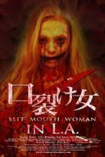 Watch Slit Mouth Woman in LA Wootly