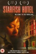 Watch Starfish Hotel Wootly