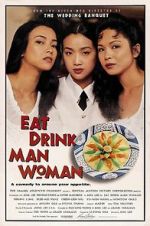 Watch Eat Drink Man Woman Wootly