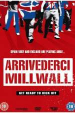 Watch Arrivederci Millwall Wootly