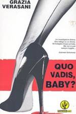 Watch Quo Vadis Baby Wootly