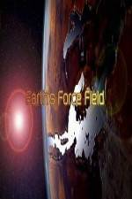 Watch National Geographic ? Earths Force Field ( 2010 ) Wootly