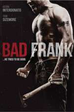 Watch Bad Frank Wootly