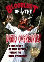 Watch Bloodlust of the Druid Overlords (Short 2013) Wootly