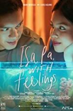 Watch Isa Pa with Feelings Wootly