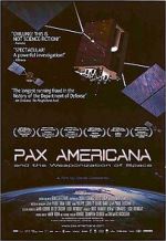 Pax Americana and the Weaponization of Space wootly