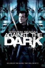 Watch Against The Dark Wootly