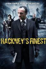 Watch Hackney's Finest Wootly