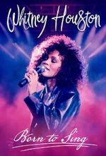 Watch Whitney Houston: Born to Sing Wootly