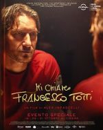 Watch My Name Is Francesco Totti Wootly