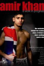 Watch Amir Khan A Work In Progress Wootly