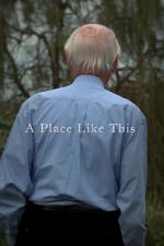 Watch A Place Like This (Short 2012) Wootly