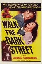 Watch Walk the Dark Street Wootly