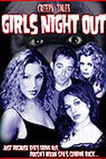 Watch Creepy Tales: Girls Night Out Wootly