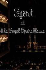 Watch Bjrk at the Royal Opera House Wootly