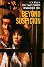 Watch Beyond Suspicion Wootly