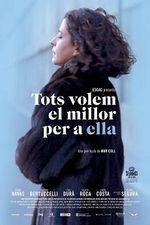 Watch Tots volem el millor per a ella Wootly