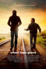 Watch Where Hope Grows Wootly