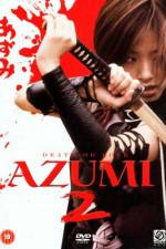 Watch Azumi 2: Death or Love Wootly