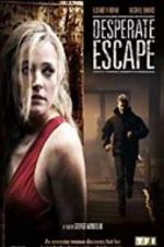 Watch Desperate Escape Wootly