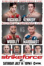 Watch Strikeforce Rockhold vs Kennedy Wootly