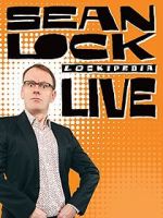 Watch Sean Lock: Lockipedia Live Wootly