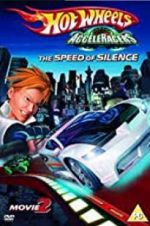 Watch Hot Wheels AcceleRacers the Speed of Silence Wootly