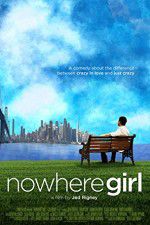 Watch Nowhere Girl Wootly