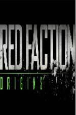 Watch Red Faction Origins Wootly