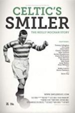 Watch Celtic\'s Smiler: The Neilly Mochan Story Wootly