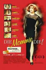 Watch Die Mommie Die Wootly