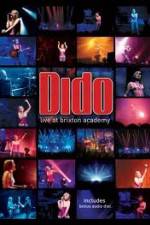 Watch Dido - Live At Brixton Academy Wootly