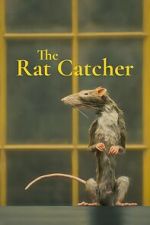 Watch The Ratcatcher (Short 2023) Wootly