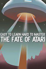 Watch Easy to Learn, Hard to Master: The Fate of Atari Wootly