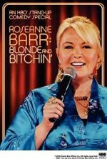 Watch Roseanne Barr: Blonde and Bitchin\' (TV Special 2006) Wootly