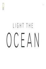 Watch National Geographic - Light the Ocean Wootly