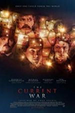 Watch The Current War: Director\'s Cut Wootly