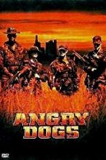 Watch Angry Dogs Wootly