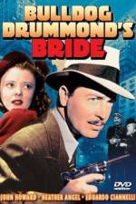 Watch Bulldog Drummond's Bride Wootly