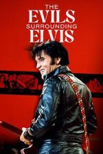 The Evils Surrounding Elvis wootly