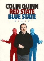 Watch Colin Quinn: Red State Blue State Wootly