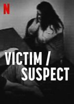 Watch Victim/Suspect Wootly