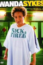 Watch Wanda Sykes Sick and Tired Wootly