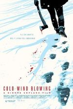 Watch Cold Wind Blowing Wootly
