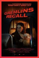 Watch Gremlins: Recall (Short 2017) Wootly