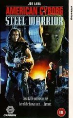 Watch American Cyborg: Steel Warrior Wootly