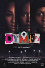 Watch Dymez Wootly