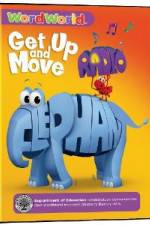 Watch Word World: Get Up & Move Wootly