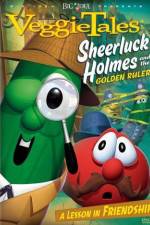 Watch VeggieTales Sheerluck Holmes and the Golden Ruler Wootly